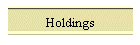 Holdings